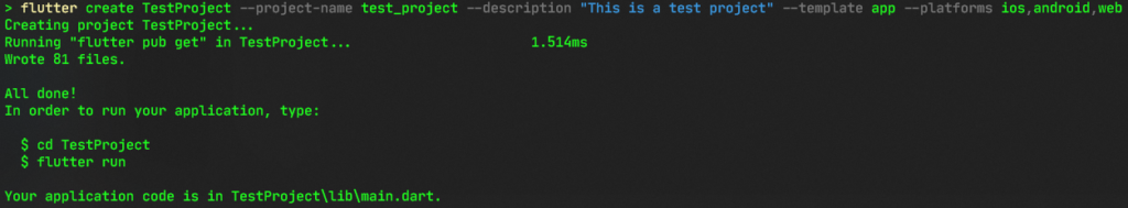 Output of Flutter create command