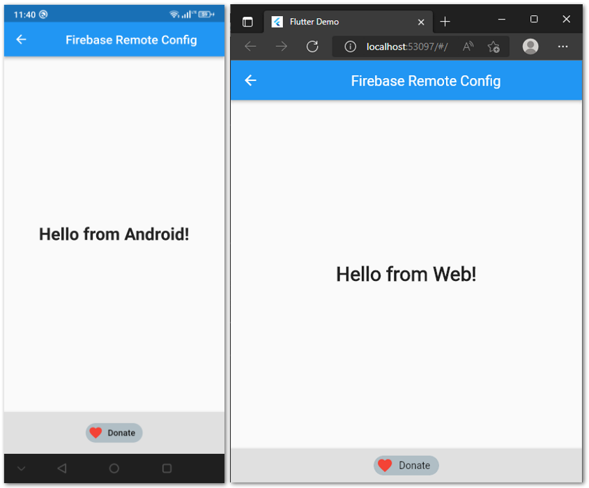 Screenshot of Android output (left) and Web output (right) in a demo application using Firebase Remote Config by author