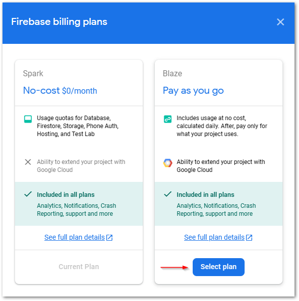 Firebase plan upgrade step 2: Click on Select plan in the Blaze column to upgrade to the Blaze plan.